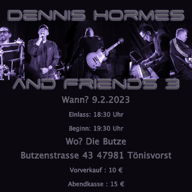 Dennis Hormes and Friends